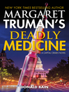 Cover image for Margaret Truman's Deadly Medicine